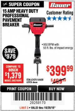 Harbor Freight Coupon BAUER 15 AMP 70 LB. PRO BREAKER HAMMER Lot No. 63439/63436/64608 Expired: 10/28/18 - $399.99