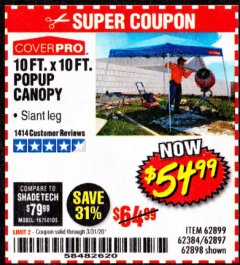 Harbor Freight Coupon COVERPRO 10 FT. X 10 FT. POPUP CANOPY Lot No. 62898/62897/62899/69456 Expired: 3/31/20 - $54.99