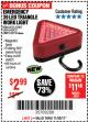 Harbor Freight Coupon EMERGENCY 39 LED TRIANGLE WORK LIGHT Lot No. 64115/62417/62574/63722/63879/62158 Expired: 11/30/17 - $2.99