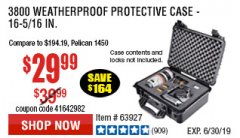 Harbor Freight Coupon APACHE 3800 WEATHERPROOF PROTECTIVE CASE Lot No. 63927 Expired: 6/30/19 - $29.99