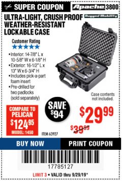 Harbor Freight Coupon APACHE 3800 WEATHERPROOF PROTECTIVE CASE Lot No. 63927 Expired: 9/29/19 - $29.99