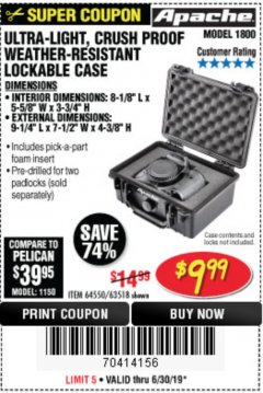 Harbor Freight Coupon APACHE 1800 WEATHERPROOF PROTECTIVE CASE Lot No. 64550/63518 Expired: 6/30/19 - $9.99