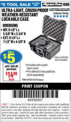 Harbor Freight Coupon APACHE 1800 WEATHERPROOF PROTECTIVE CASE Lot No. 64550/63518 Expired: 6/23/19 - $5