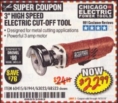 Harbor Freight Coupon 3" HIGH SPEED ELECTRIC CUT-OFF TOOL Lot No. 68523/60415/61944 Expired: 10/31/19 - $22.99