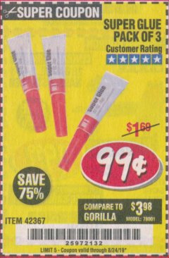 Harbor Freight Coupon SUPER GLUE PACK OF 3 Lot No. 42367 Expired: 8/24/19 - $0.99
