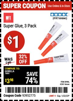 Harbor Freight Coupon SUPER GLUE PACK OF 3 Lot No. 42367 Expired: 1/22/23 - $1