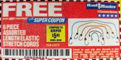 Harbor Freight FREE Coupon 6 PIECE ELASTIC STRETCH CORDS Lot No. 63979 Expired: 2/28/19 - FWP
