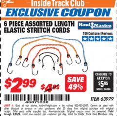 Harbor Freight ITC Coupon 6 PIECE ELASTIC STRETCH CORDS Lot No. 63979 Expired: 2/28/19 - $2.99