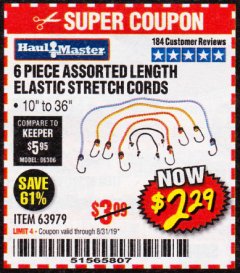 Harbor Freight Coupon 6 PIECE ELASTIC STRETCH CORDS Lot No. 63979 Expired: 8/31/19 - $2.29