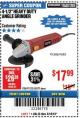 Harbor Freight Coupon 4-1/2" HEAVY DUTY ANGLE GRINDER Lot No. 91223/60372 Expired: 3/18/18 - $17.99
