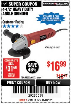 Harbor Freight Coupon 4-1/2" HEAVY DUTY ANGLE GRINDER Lot No. 91223/60372 Expired: 10/28/18 - $16.99