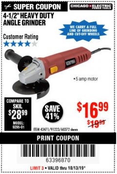 Harbor Freight Coupon 4-1/2" HEAVY DUTY ANGLE GRINDER Lot No. 91223/60372 Expired: 10/13/19 - $16.99