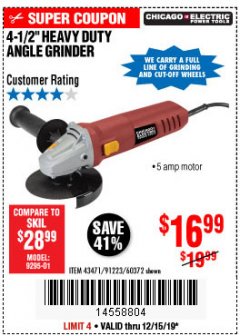 Harbor Freight Coupon 4-1/2" HEAVY DUTY ANGLE GRINDER Lot No. 91223/60372 Expired: 12/15/19 - $16.99