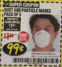 Harbor Freight Coupon DUST AND PARTICLE MASK 5 PACK Lot No. 62606/63723/50027 Expired: 6/30/18 - $0.99
