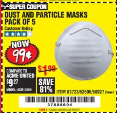 Harbor Freight Coupon DUST AND PARTICLE MASK 5 PACK Lot No. 62606/63723/50027 Expired: 6/30/20 - $0.99