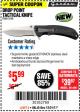 Harbor Freight Coupon DROP POINT TACTICAL KNIFE Lot No. 63168 Expired: 12/31/17 - $5.99