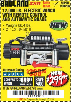 Harbor Freight Coupon BADLAND ZXR12000 12000 LB. OFF-ROAD VEHICLE ELECTRIC WINCH WITH AUTOMATIC LOAD-HOLDING BRAKE Lot No. 64045/64046/63770 Expired: 10/1/18 - $299.99