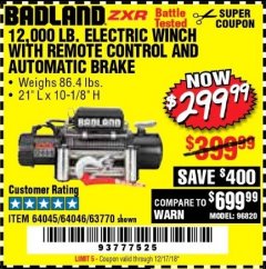 Harbor Freight Coupon BADLAND ZXR12000 12000 LB. OFF-ROAD VEHICLE ELECTRIC WINCH WITH AUTOMATIC LOAD-HOLDING BRAKE Lot No. 64045/64046/63770 Expired: 12/17/18 - $299.99