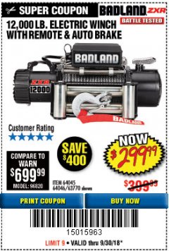Harbor Freight Coupon BADLAND ZXR12000 12000 LB. OFF-ROAD VEHICLE ELECTRIC WINCH WITH AUTOMATIC LOAD-HOLDING BRAKE Lot No. 64045/64046/63770 Expired: 9/30/18 - $299.99