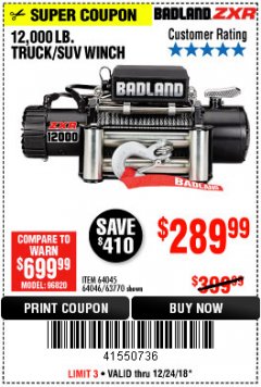Harbor Freight Coupon BADLAND ZXR12000 12000 LB. OFF-ROAD VEHICLE ELECTRIC WINCH WITH AUTOMATIC LOAD-HOLDING BRAKE Lot No. 64045/64046/63770 Expired: 12/24/18 - $289.99