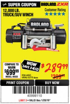 Harbor Freight Coupon BADLAND ZXR12000 12000 LB. OFF-ROAD VEHICLE ELECTRIC WINCH WITH AUTOMATIC LOAD-HOLDING BRAKE Lot No. 64045/64046/63770 Expired: 1/20/19 - $289.99