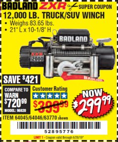 Harbor Freight Coupon BADLAND ZXR12000 12000 LB. OFF-ROAD VEHICLE ELECTRIC WINCH WITH AUTOMATIC LOAD-HOLDING BRAKE Lot No. 64045/64046/63770 Expired: 6/28/19 - $299.99