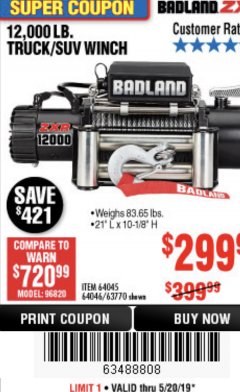 Harbor Freight Coupon BADLAND ZXR12000 12000 LB. OFF-ROAD VEHICLE ELECTRIC WINCH WITH AUTOMATIC LOAD-HOLDING BRAKE Lot No. 64045/64046/63770 Expired: 5/20/19 - $299.99