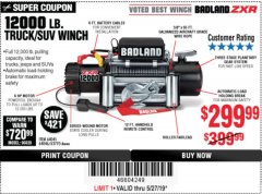Harbor Freight Coupon BADLAND ZXR12000 12000 LB. OFF-ROAD VEHICLE ELECTRIC WINCH WITH AUTOMATIC LOAD-HOLDING BRAKE Lot No. 64045/64046/63770 Expired: 5/27/19 - $299.99