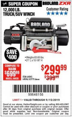 Harbor Freight Coupon BADLAND ZXR12000 12000 LB. OFF-ROAD VEHICLE ELECTRIC WINCH WITH AUTOMATIC LOAD-HOLDING BRAKE Lot No. 64045/64046/63770 Expired: 9/15/19 - $299.99