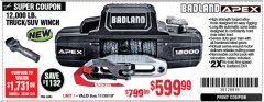 Harbor Freight Coupon BADLAND ZXR12000 12000 LB. OFF-ROAD VEHICLE ELECTRIC WINCH WITH AUTOMATIC LOAD-HOLDING BRAKE Lot No. 64045/64046/63770 Expired: 11/30/19 - $599.99