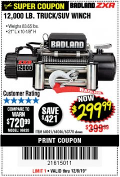 Harbor Freight Coupon BADLAND ZXR12000 12000 LB. OFF-ROAD VEHICLE ELECTRIC WINCH WITH AUTOMATIC LOAD-HOLDING BRAKE Lot No. 64045/64046/63770 Expired: 12/8/19 - $299.99