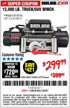 Harbor Freight Coupon BADLAND ZXR12000 12000 LB. OFF-ROAD VEHICLE ELECTRIC WINCH WITH AUTOMATIC LOAD-HOLDING BRAKE Lot No. 64045/64046/63770 Expired: 1/6/20 - $299.99
