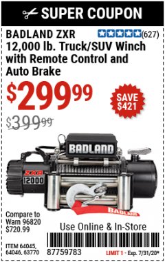Harbor Freight Coupon BADLAND ZXR12000 12000 LB. OFF-ROAD VEHICLE ELECTRIC WINCH WITH AUTOMATIC LOAD-HOLDING BRAKE Lot No. 64045/64046/63770 Expired: 7/31/20 - $299.99