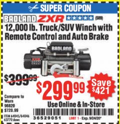 Harbor Freight Coupon BADLAND ZXR12000 12000 LB. OFF-ROAD VEHICLE ELECTRIC WINCH WITH AUTOMATIC LOAD-HOLDING BRAKE Lot No. 64045/64046/63770 Expired: 9/24/20 - $299.99