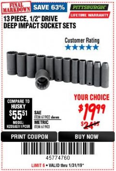 Harbor Freight Coupon 13 PIECES, 1/2" DRIVE, 12 POINT DEEP IMPACT SOCKET SETS Lot No. 61902/61903 Expired: 1/31/19 - $19.99