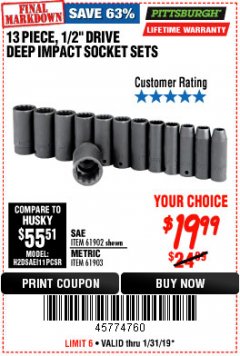 Harbor Freight Coupon 13 PIECES, 1/2" DRIVE, 12 POINT DEEP IMPACT SOCKET SETS Lot No. 61902/61903 Expired: 1/31/19 - $19.99