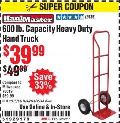 Harbor Freight Coupon $10 OFF ANY HAND TRUCK Lot No. 62406/62180/62199/95909/62775/62973/62776/95061/62974/62900/97528/62550/62551/62369/60520/62467/65685 Expired: 3/23/21 - $39.99