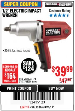 Harbor Freight Coupon 1/2" ELECTRIC IMPACT WRENCH Lot No. 31877/61173/68099/69606 Expired: 3/25/19 - $39.99