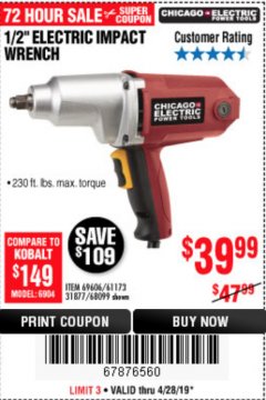 Harbor Freight Coupon 1/2" ELECTRIC IMPACT WRENCH Lot No. 31877/61173/68099/69606 Expired: 4/28/19 - $39.99