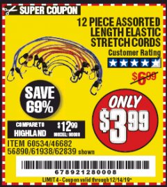 Harbor Freight Coupon 12 PIECE ASSORTED LENGTH ELASTIC STRETCH CORDS Lot No. 46682/61938/62839/56890/60534 Expired: 12/14/19 - $3.99