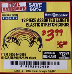 Harbor Freight Coupon 12 PIECE ASSORTED LENGTH ELASTIC STRETCH CORDS Lot No. 46682/61938/62839/56890/60534 Expired: 3/7/20 - $3.99