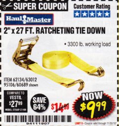 Harbor Freight Coupon 2" X 27 FT. HEAVY DUTY RATCHETING TIE DOWN Lot No. 95106/62134/63012/60689 Expired: 11/30/18 - $9.99