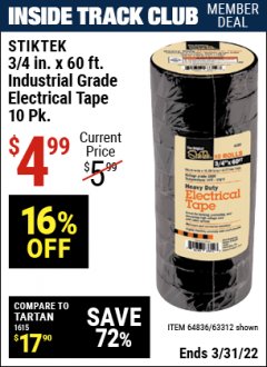Harbor Freight ITC Coupon 3/4" X 60 FT. INDUSTRIAL GRADE ELECTRICAL TAPE PACK OF 10 Lot No. 63312/64836 Expired: 3/31/22 - $4.99