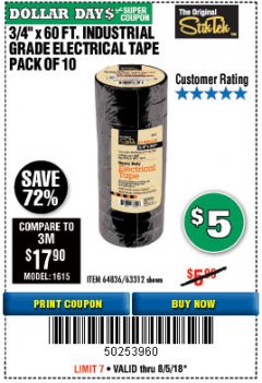 Harbor Freight Coupon 3/4" X 60 FT. INDUSTRIAL GRADE ELECTRICAL TAPE PACK OF 10 Lot No. 63312/64836 Expired: 8/5/18 - $5