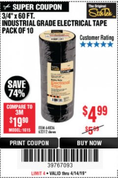 Harbor Freight Coupon 3/4" X 60 FT. INDUSTRIAL GRADE ELECTRICAL TAPE PACK OF 10 Lot No. 63312/64836 Expired: 4/14/19 - $4.99