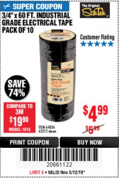 Harbor Freight Coupon 3/4" X 60 FT. INDUSTRIAL GRADE ELECTRICAL TAPE PACK OF 10 Lot No. 63312/64836 Expired: 5/12/19 - $4.99