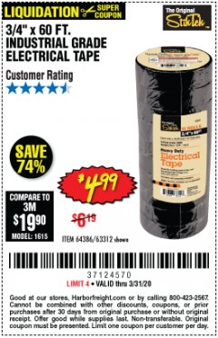 Harbor Freight Coupon 3/4" X 60 FT. INDUSTRIAL GRADE ELECTRICAL TAPE PACK OF 10 Lot No. 63312/64836 Expired: 3/31/20 - $4.99