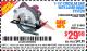 Harbor Freight Coupon 7-1/4" CIRCULAR SAW WITH LASER GUIDE SYSTEM Lot No. 69078/61440/95004 Expired: 8/8/15 - $29.99