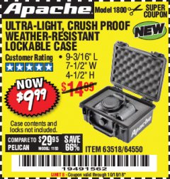 Harbor Freight Coupon ULTRA LIGHT, CRUSH PROOF, WEATHER RESISTANT LOCKABLE CASE Lot No. 63926 Expired: 10/18/18 - $9.99