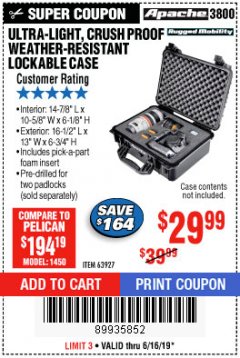 Harbor Freight Coupon ULTRA LIGHT, CRUSH PROOF, WEATHER RESISTANT LOCKABLE CASE Lot No. 63926 Expired: 6/16/19 - $29.99